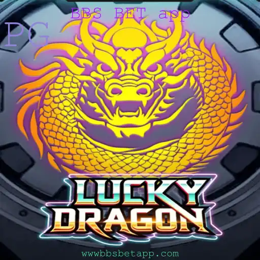 Descubra LuckyDragon: Um Novo Horizonte no BBS BET App